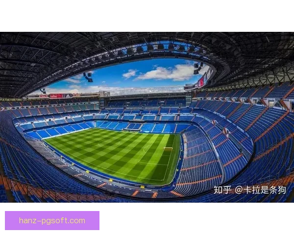 皇马官宣伯纳乌球场商业区2026年全面盈利俱乐部收入时代来临 皇马官宣伯纳乌球场商业区2026年全面盈利俱乐部收入时代来临